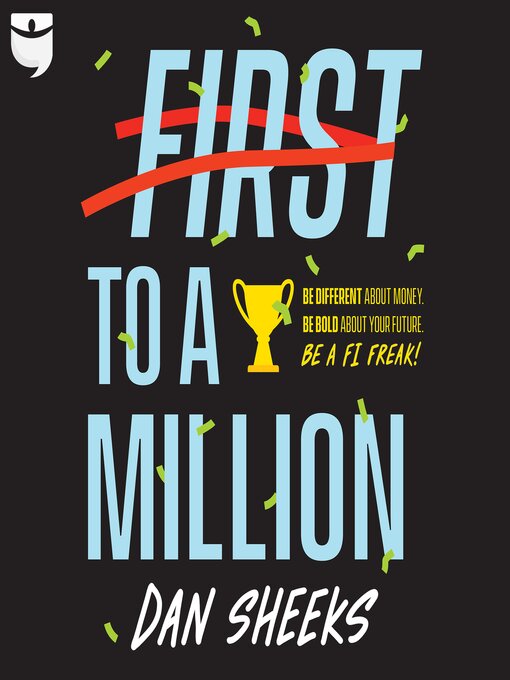 Title details for First to a Million by Dan Sheeks - Available